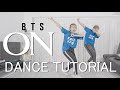 [Mirrored] BTS (방탄소년단) - ON Dance Tutorial #BAHASA | Step by Step ID