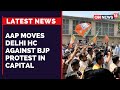BJP Protest In Capital | AAP Moves Delhi HC | AAP Vs BJP | Kashmir Files Protest | CNN News18