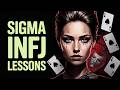 10 Lessons Sigma INFJs Learned the Hard Way