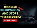 वह एक रंग जिसे आपको अपने घर में कभी इस्तेमाल नहीं करना चाहिए! जो आपको गरीब बनाए रखेगा! शांतिपूर्ण...