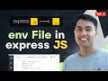 Environment Variables in Node.js \u0026 Express | Setup .env Files and Best Practices