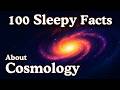 The Most Relaxing Cosmology Facts to Fall Asleep To