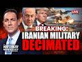 SPECIAL REPORT: Iran Military DECIMATED; Israel \u0026 U.S. MASSIVE Strikes on Tehran | The Watchman