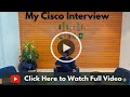 💼 Cisco Interview Experience | Rounds, Preparation Tips \u0026 Complete Guide