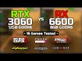 RTX 3060 vs RX 6600 | 16 Games Tested | Biggest Comparison!
