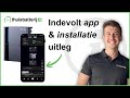Indevolt App \u0026 Installatie Uitleg | Tips Indevolt Thuisbatterij Instellingen | Thuisbatterij.nl