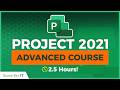 Microsoft Project 2021 Advanced Training Course: 2.5 Hours Project Management Training
