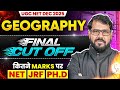 UGC NET Geography Cut Off 2025 | UGC NET Cut Off December 2025  | UGC NET Geography Cut Off 2026