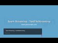 Spark Streaming using textFileStream