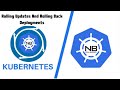 Rolling Updates And Rolling Back Deployments in Kubernetes