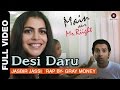 Desi Daru Full Video | Main Aur Mr. Riight | Shenaz Treasury \u0026 Barun Sobti