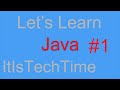Let's Learn: Java - Episode 1 - Hello World!