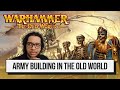 How to Build an Army for Warhammer The Old World EXPLAINED - Beginners Guide to Old World Armies
