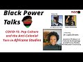 Black Power Talks #93: The Anti-colonial Turn in Africana Studies with Professor Layla Brown