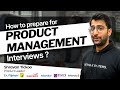 How to prepare for a product management Interview ? : The Ultimate Prep Guide - Part 1