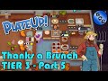 PlateUp! I Thanks A Brunch! I TIER 3! I Part 5 I Solo Play