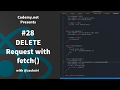 React: Delete Request with Fetch - [028]