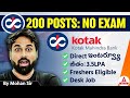 Kotak Mahindra Bank Job Vacancy 2026 | Freshers to Bankers in 45 Days | Get 3.5 LPA | No Field Work
