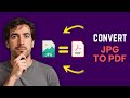 How To Convert JPG to PDF (In 1 Minute)