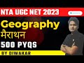 Marathon | Top 500 PYQs | Geography | Diwakar Yadav | Unacademy NTA UGC NET