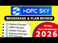 HDFC SKY Demat Account Zero Brokerage Charges | Stock BUY \u0026 SELL Charges in HDFC SKY 