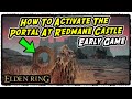 How to Activate the Portal at Redmane Castle for the Radahn Festival Early Game in Elden Ring