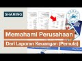Cara Baca Laporan Keuangan Untuk Memahami Perusahaan (Analisa Fundamental Untuk Pemula)