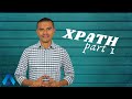 XPath complete tutorial for absolute beginners | PART 1
