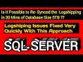 How to resolve logshiping re-synced issues without reconfiguration || Logshiping lsn mismatch