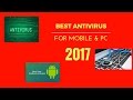 BEST ANTIVIRUS SOFTWARE 2017 FOR WINDOWS / MAC / ANDROID / IOS / MAC /PC [HINDI/ENGLISH]