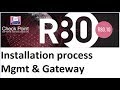 Lecture 2: R80 Checkpoint Management | Gateway Installation