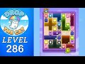Drop The Cat Level 286 Walkthrough