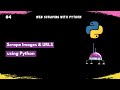 Scrape Images \u0026 URLS using Python || WebScraping with Python in Hindi