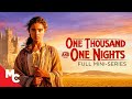 One Thousand And One Nights | Full Movie | Complete Mini-Series | Epic Fantasy Adventure