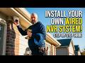 Install Your Own Wired NVR Security System in One Day