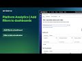 Platform Analytics Workspace | Adding filters to dashboards