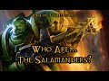 40K Lore For Newcomers - Who Are... The Salamanders? - 40K Theories