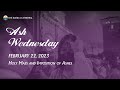 Ash Wednesday at the Manila Cathedral - February 22, 2023 (7:30am)