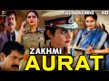 Zakhmi Aurat - ज़ख़्मी औरत || South Indian Super Dubbed Action movie || Latest HD Movie