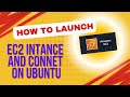 How to Launch and Connect to an EC2 Instance on Ubuntu - Step-by-Step Guide