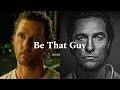 BE THAT GUY 3.0 - Powerful Motivational Speech Video
