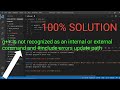 g++ is not recognized as an internal or external command and #include errors detected Update path.
