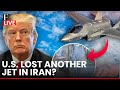 US Iran War LIVE: 'US F-35 Fighter Jet Shot Down' Iran Claims as Trump's War Losses Rise