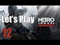Metro 2033 Redux - Let's Play Part 12: Polis Station