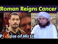 Roman Reigns’ Cancer Story Explained by Mufti Tariq Masood | Ibratnaak Bayan