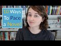 10 Tips for Pacing Your Novel