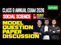 Class 8 Annual Exam 2026 : Social Science / Model Question Paper Discussion | Xylem Class 8