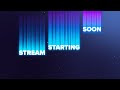 Free 4K Loop 'Stream Starting Soon' Twitch Overlay 076