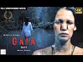 GAIA Hindi Dubbed Hollywood Full Movie HD | Horror Fantasy Superhit | New Hollywood Movie 2026 | 4k