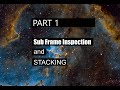 Part 1 Sub Frame Inspection and Stacking